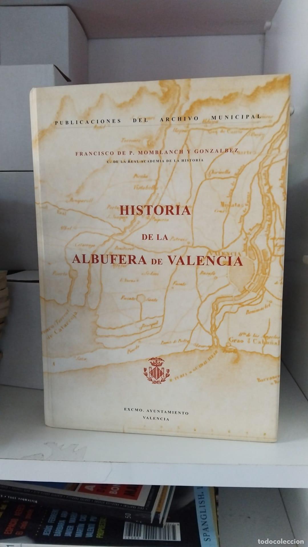Libros: Historia de la Albufera de Valencia -