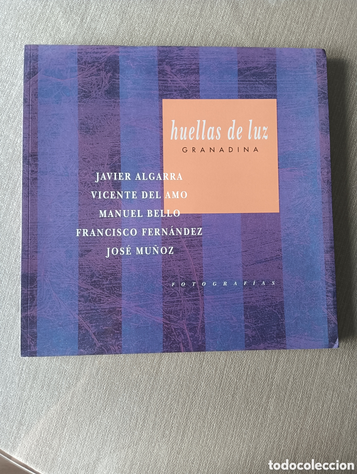 Libros: Huellas de luz granadina. Fotograf&iacute;as