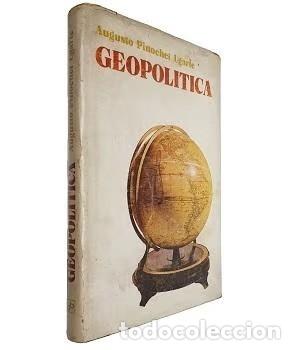 Libros: Geopol&iacute;tica Pinochet Ugarte, Augusto Editorial: Andr&eacute;s Bello, Santiago de Chile 1974