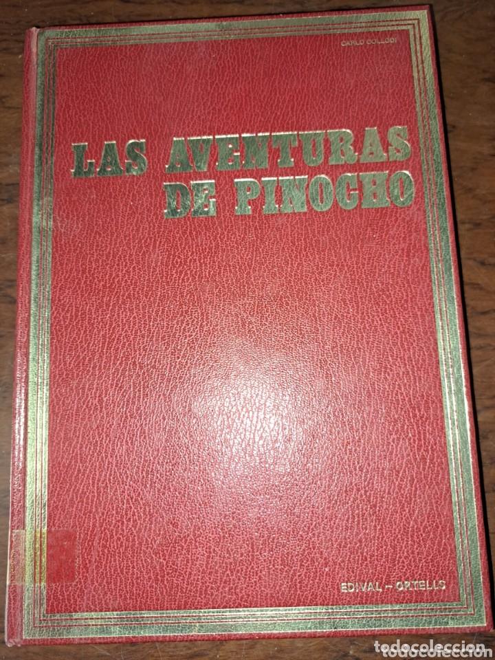 Libros: LAS AVENTURAS DE PINOCHO CARLO COLLODI EDIVAL ORTELLS