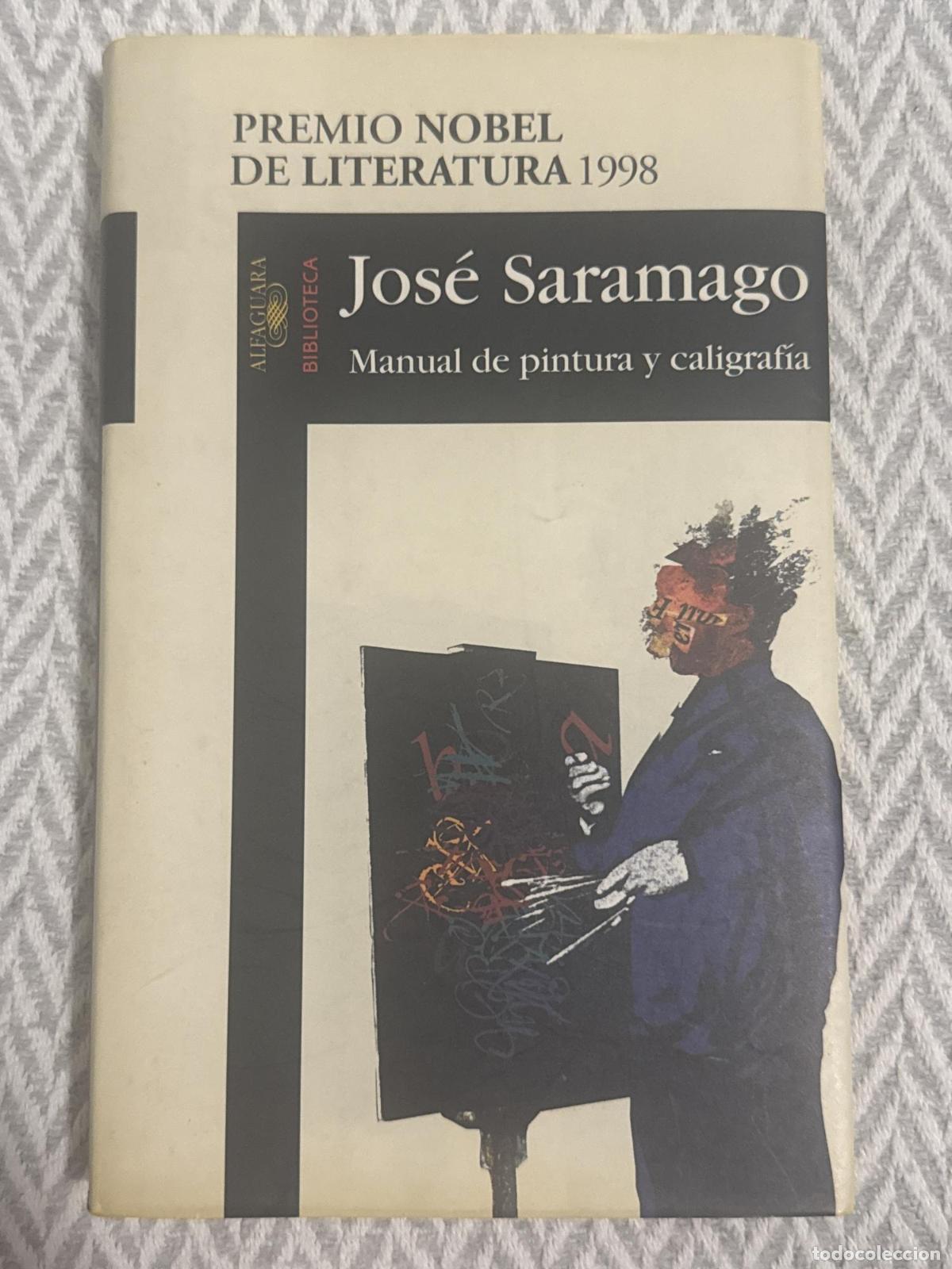 Libros: Manual de pintura y caligraf&iacute;a - Jos&eacute; Saramago