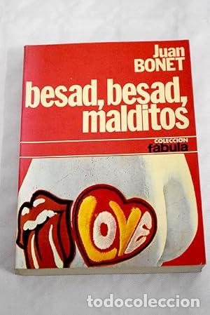 Libros: Besad, besad, malditos