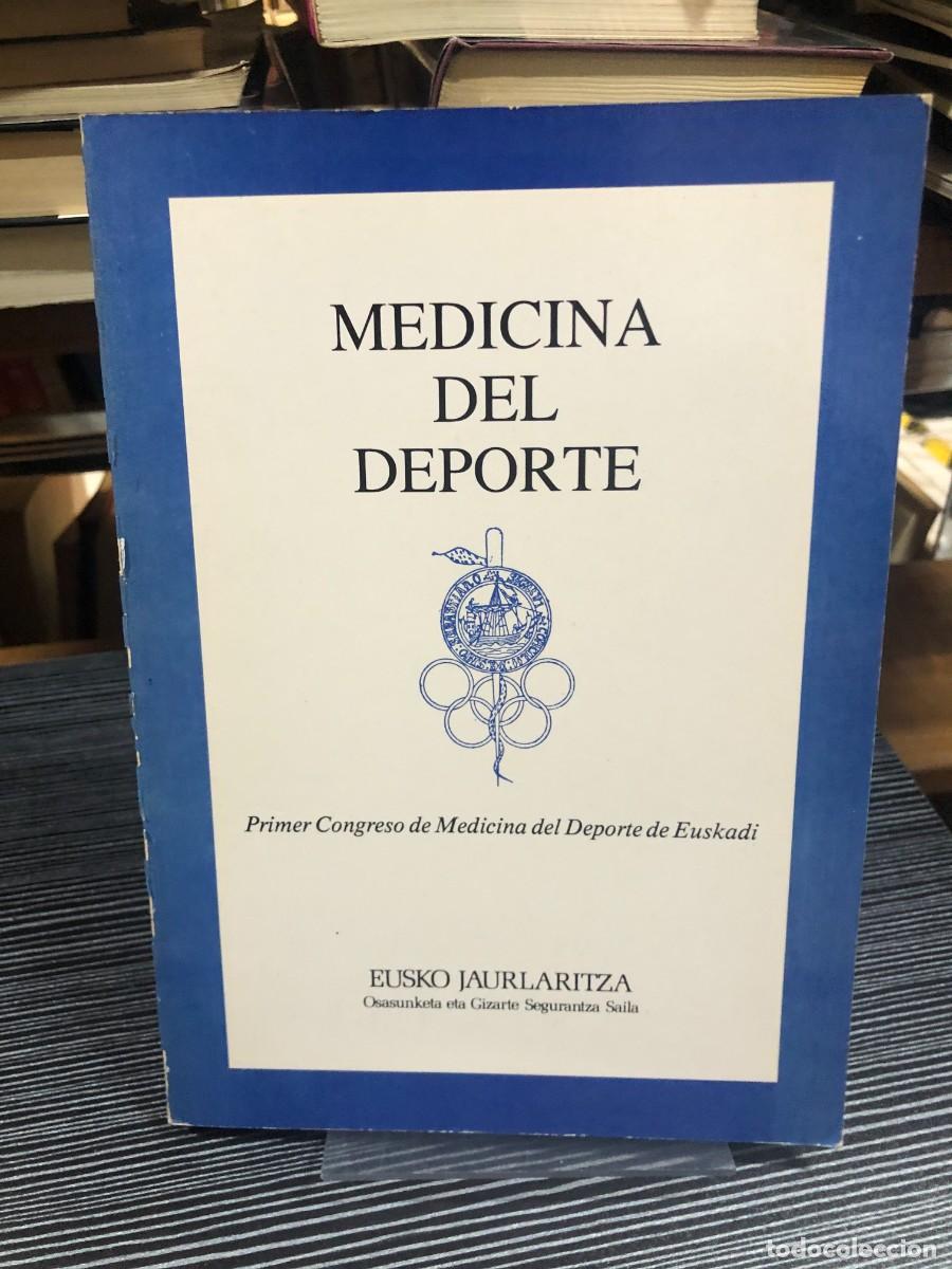 Libros: Medicina del Deporte (Primer Congreso de Medicina del Deporte de Euskadi)