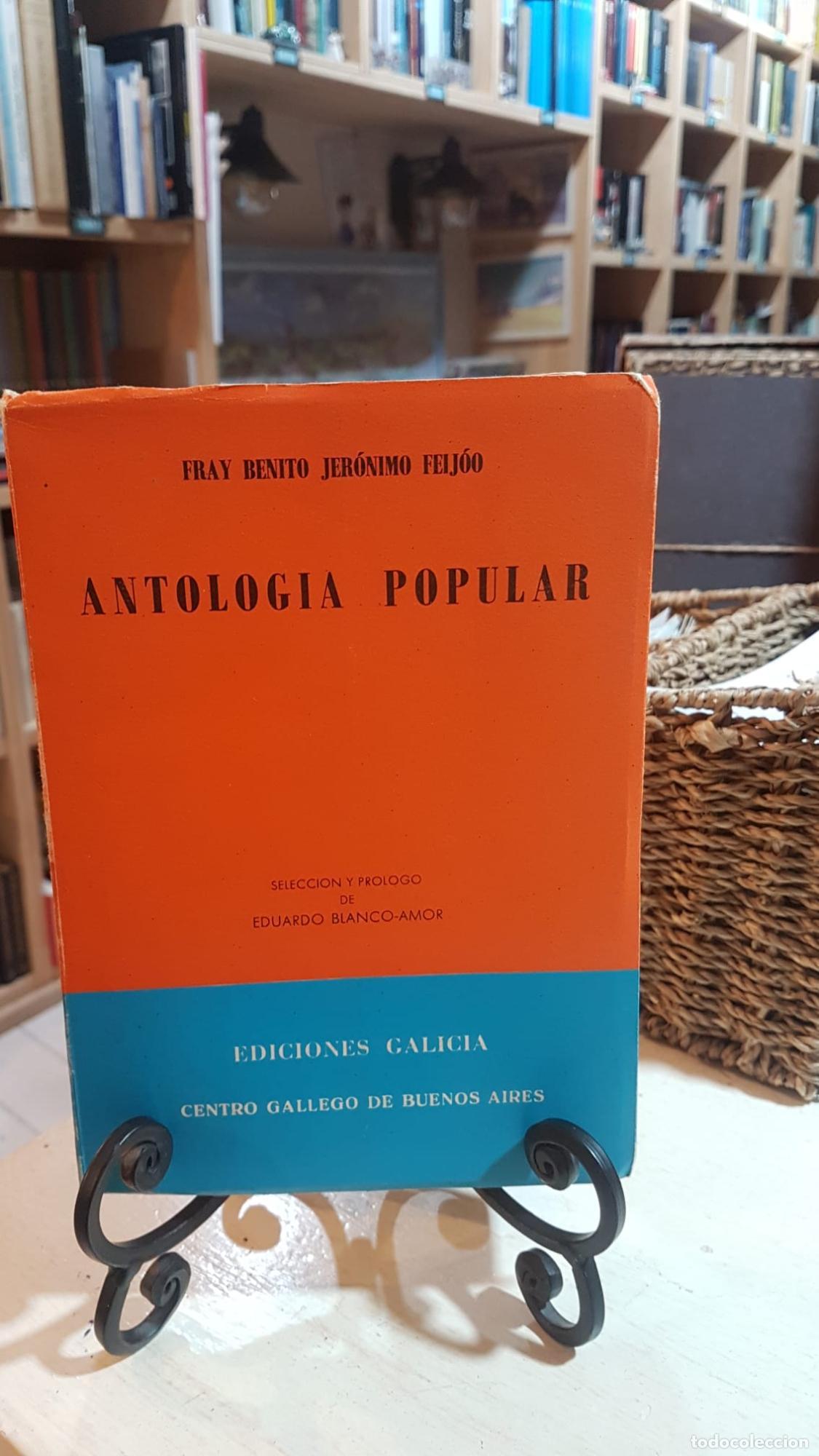 Libros: ANTOLOG&Iacute;A POPULAR - FRAY BENITO - JER&Oacute;NIMO FEIJ&Oacute;O
