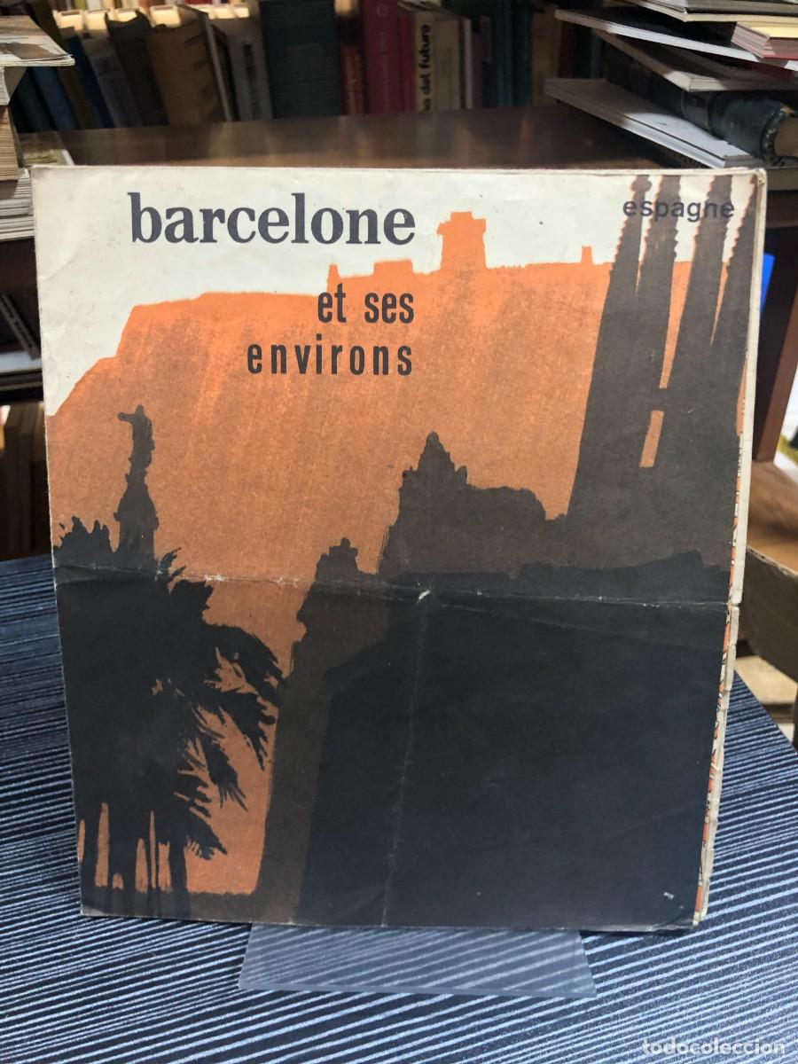 Libros: Barcelone et ses environs Espagne (Folleto tur&iacute;stico)