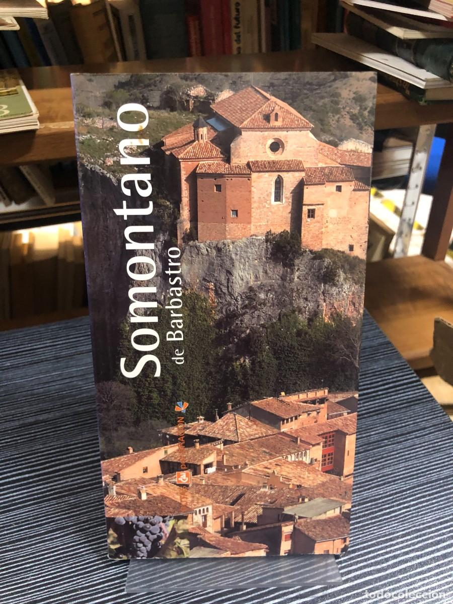 Libros: Somontano de Barbastro CAI (Caja Inmaculada) / Diputaci&oacute;n de Arag&oacute;n