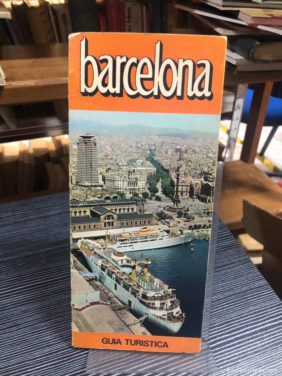 Libros: Barcelona: Guia Turistica Folleto / Mapa Tur&iacute;stico Vintage
