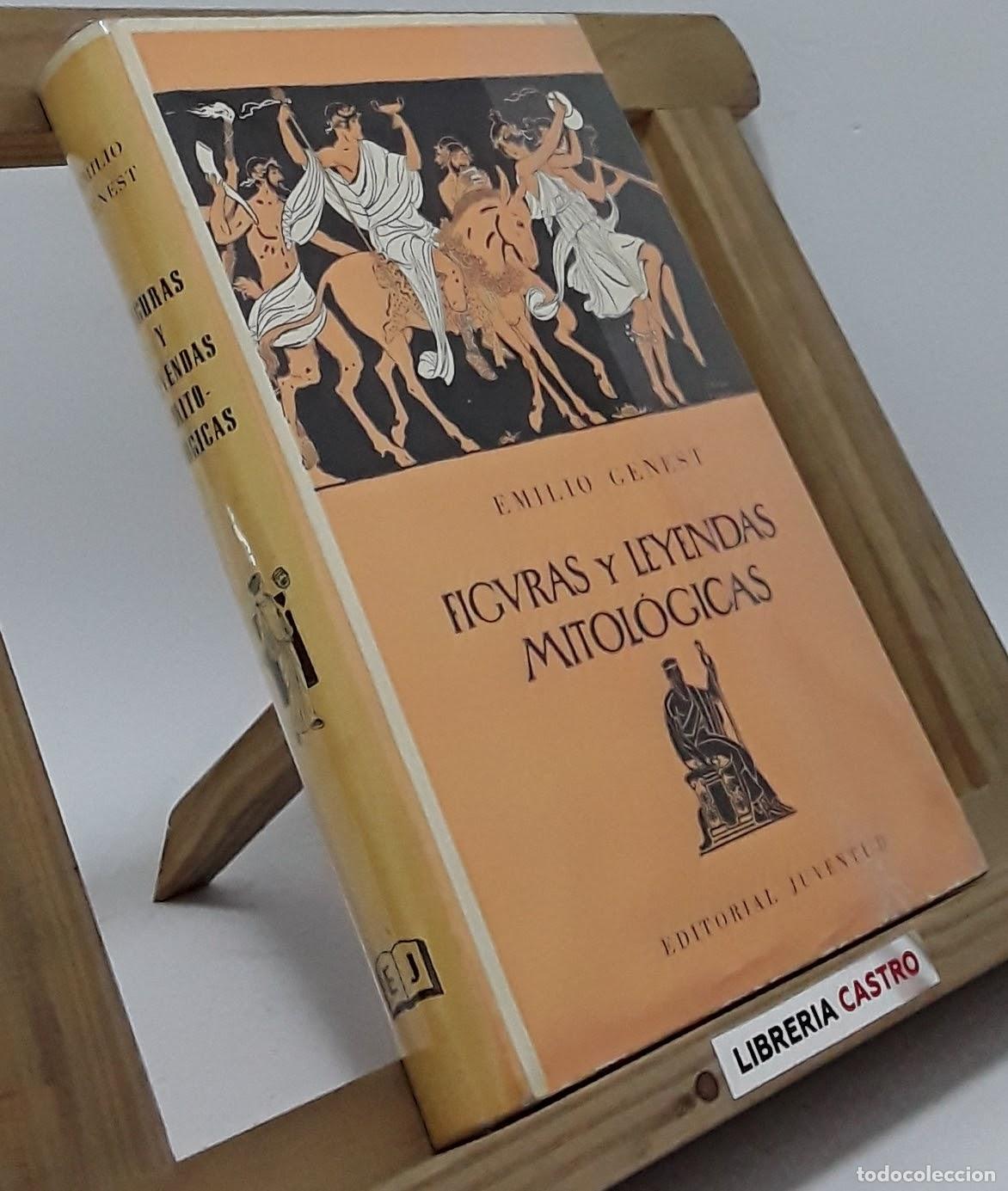 Libros: Figuras y leyendas Mitol&oacute;gicas - Emilio Genest - Foto 2