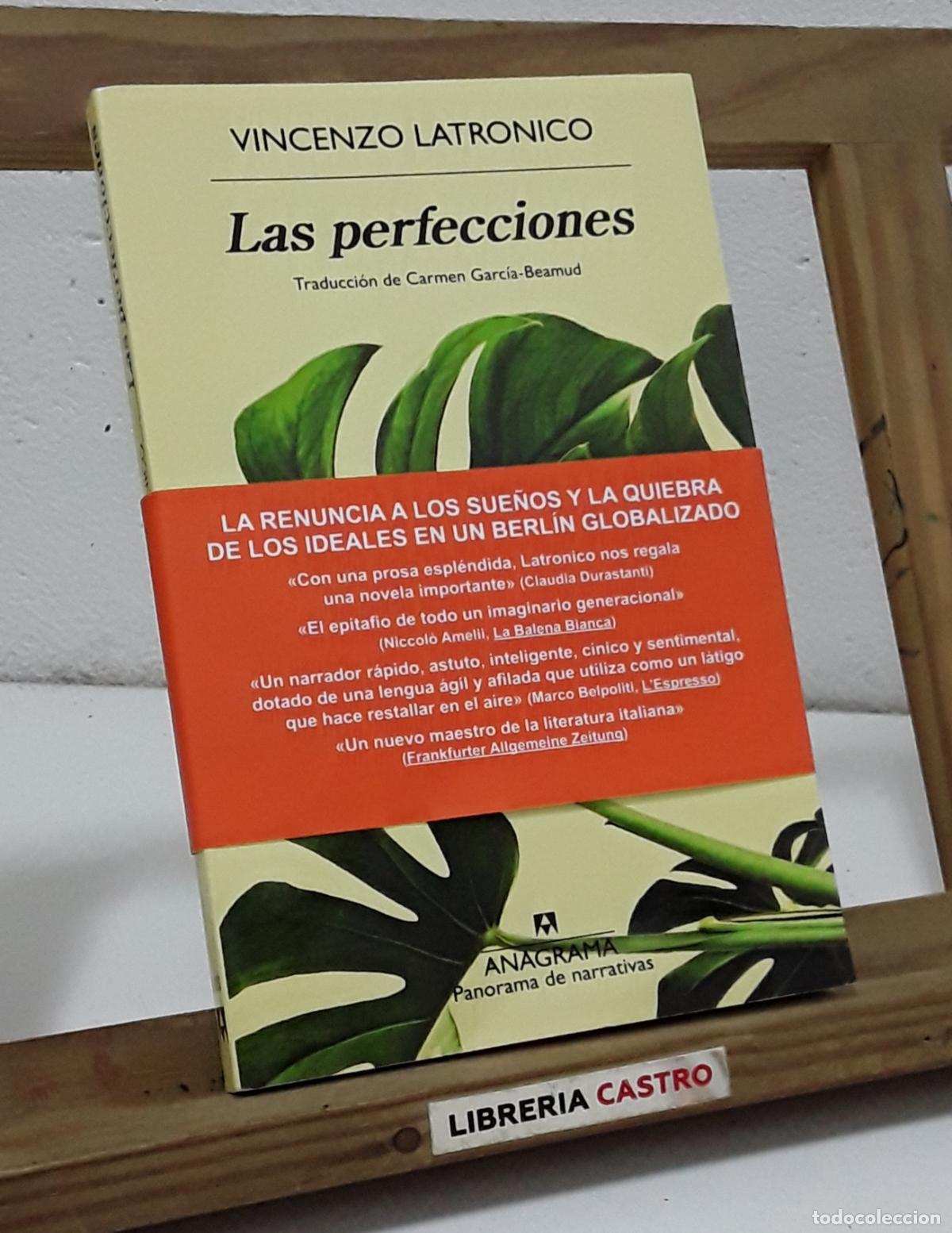 Libros: Las perfecciones. Vincenzo Latronico - Vincenzo Latronico.