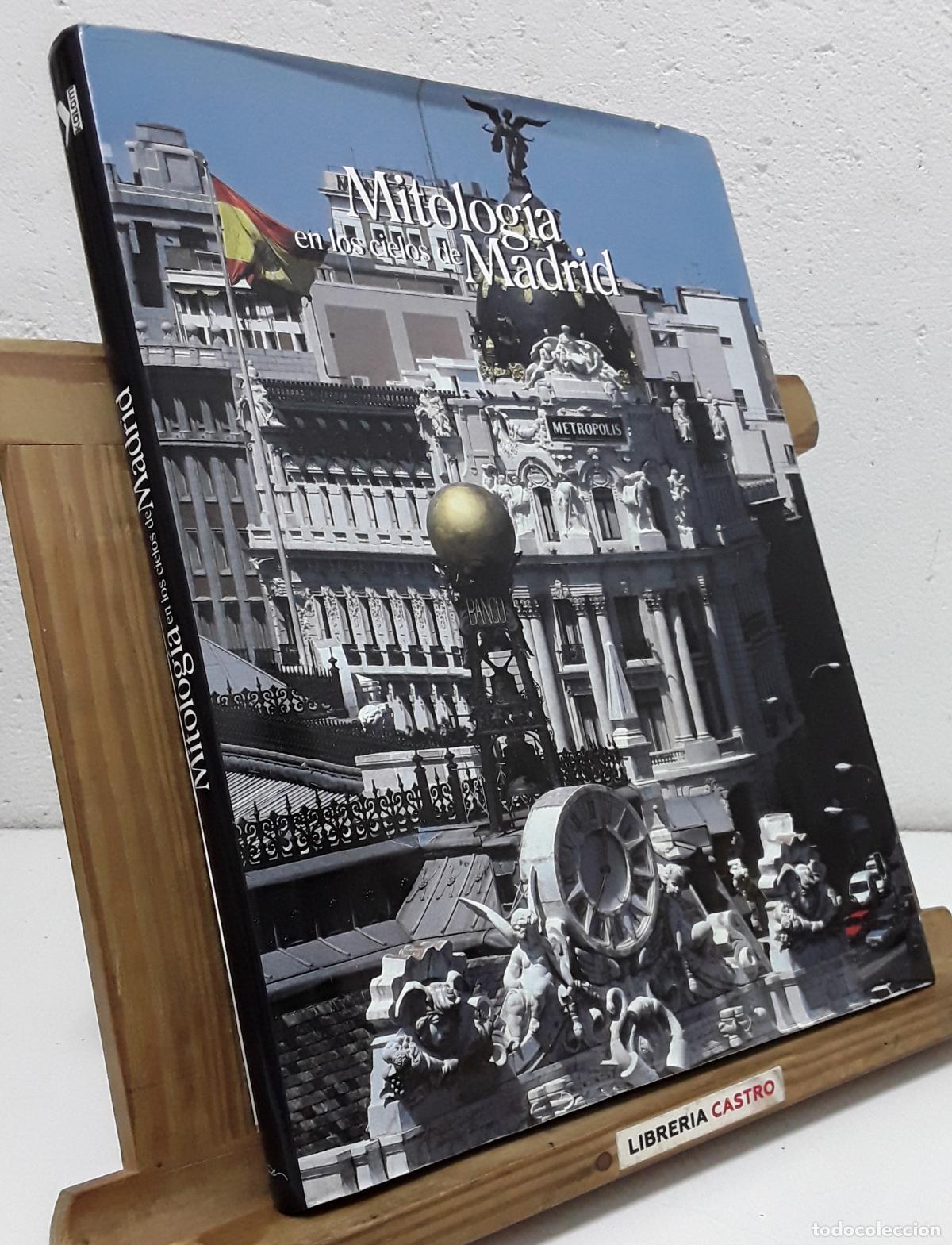 Libros: Mitolog&iacute;a en los cielos de Madrid - Carlos Garc&iacute;a Gual y Concha Meneses Gonz&aacute;lez por los textos. Ant