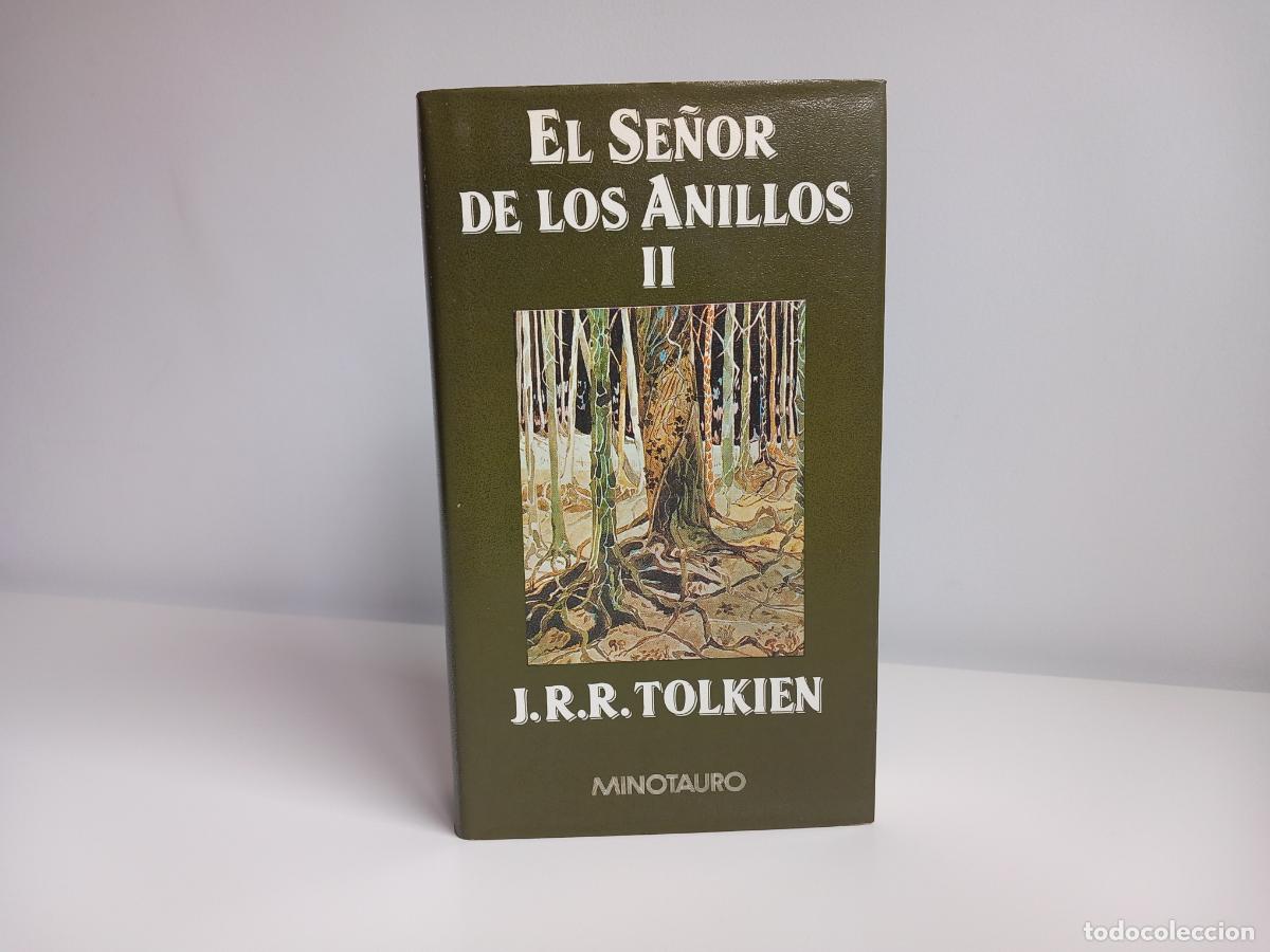 Libros: J.R.R. TOLKIEN - EL SE&Ntilde;OR DE LOS ANILLOS II - MINOTAURO, 1996 - CARTON&Eacute; - MUY BUEN ESTADO