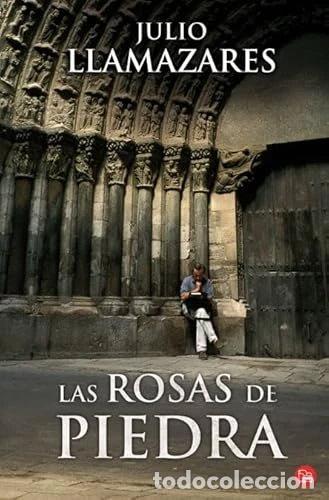 Libros: Las rosas de piedra- 9788466323147