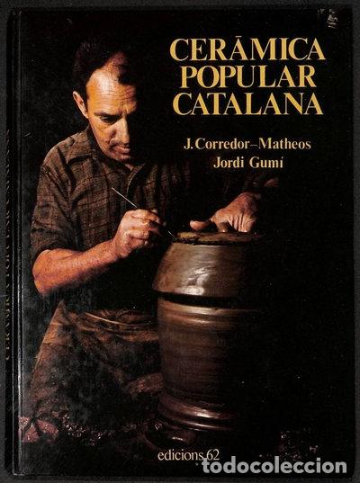 Libros: Cer&agrave;mica popular catalana- 9788429713916