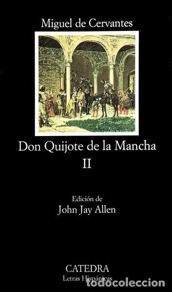 Libros: Don Quijote de la Mancha, II- 9788437622156