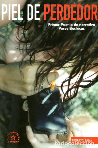 Libros: Piel de perdedor- 9788479743819