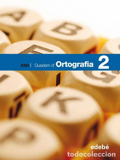 books: Quadern d'Ortografia 2- 9788423689231