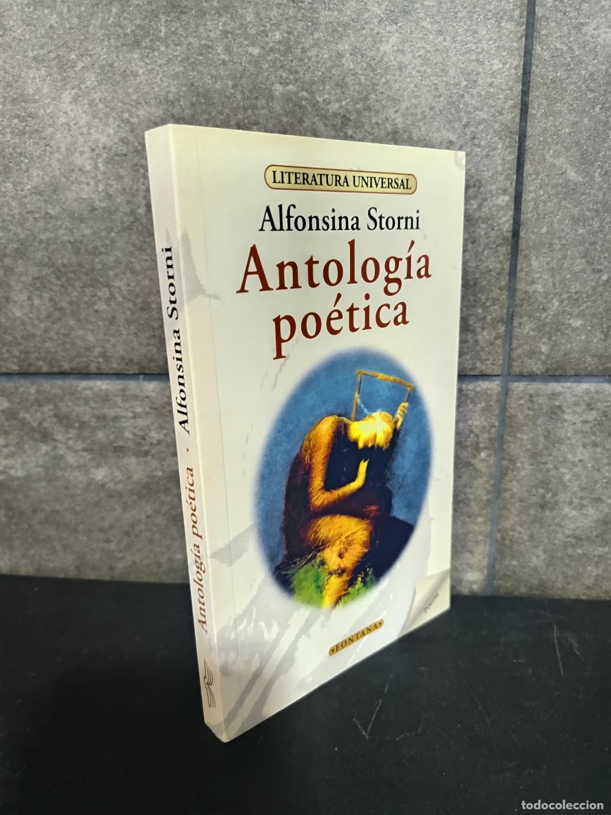 Libros: ALFONSINA STORNI,ANTOLOGIA POETICA