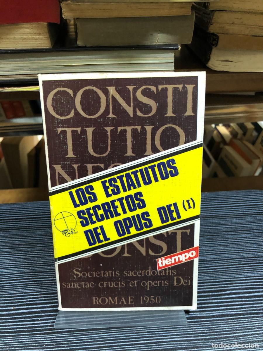 Libros: Los estatutos secretos del Opus Dei (I) - Suplemento de la revista Tiempo