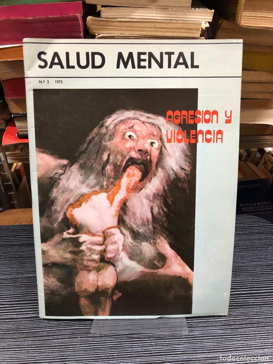 Libros: Revista Salud Mental N.&ordm; 2 (1975): Agresi&oacute;n y violencia Revista Institucional / M&eacute;dica