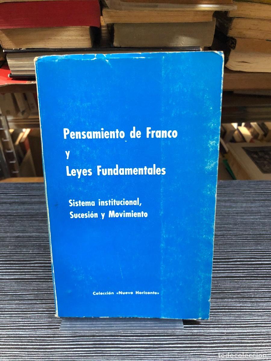 Libros: Pensamiento de Franco y Leyes Fundamentales Colecci&oacute;n &laquo;Nuevo Horizonte&raquo;