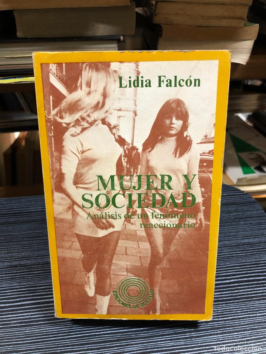 Libros: Mujer y sociedad: An&aacute;lisis de un fen&oacute;meno reaccionario Lidia Falc&oacute;n / Ediciones