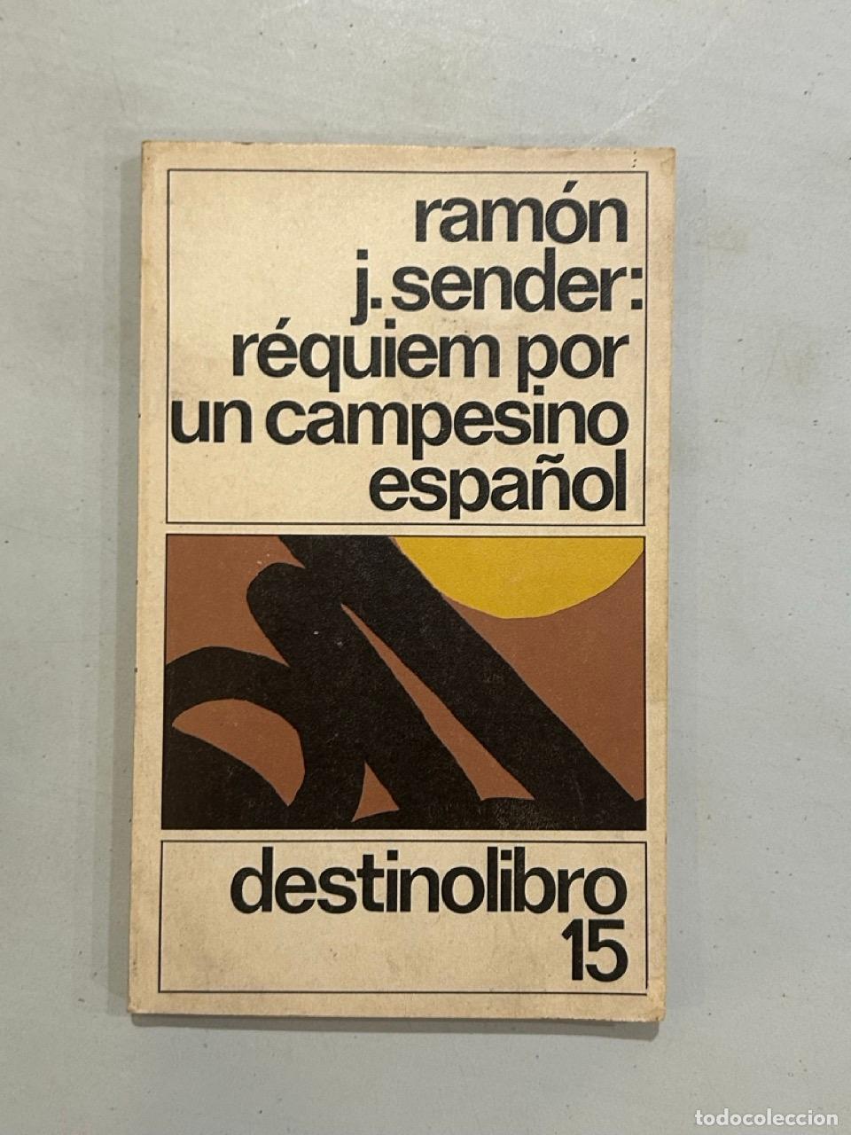 B&uuml;cher: Ram&oacute;n J. Sender - R&eacute;quiem por un campesino espa&ntilde;ol