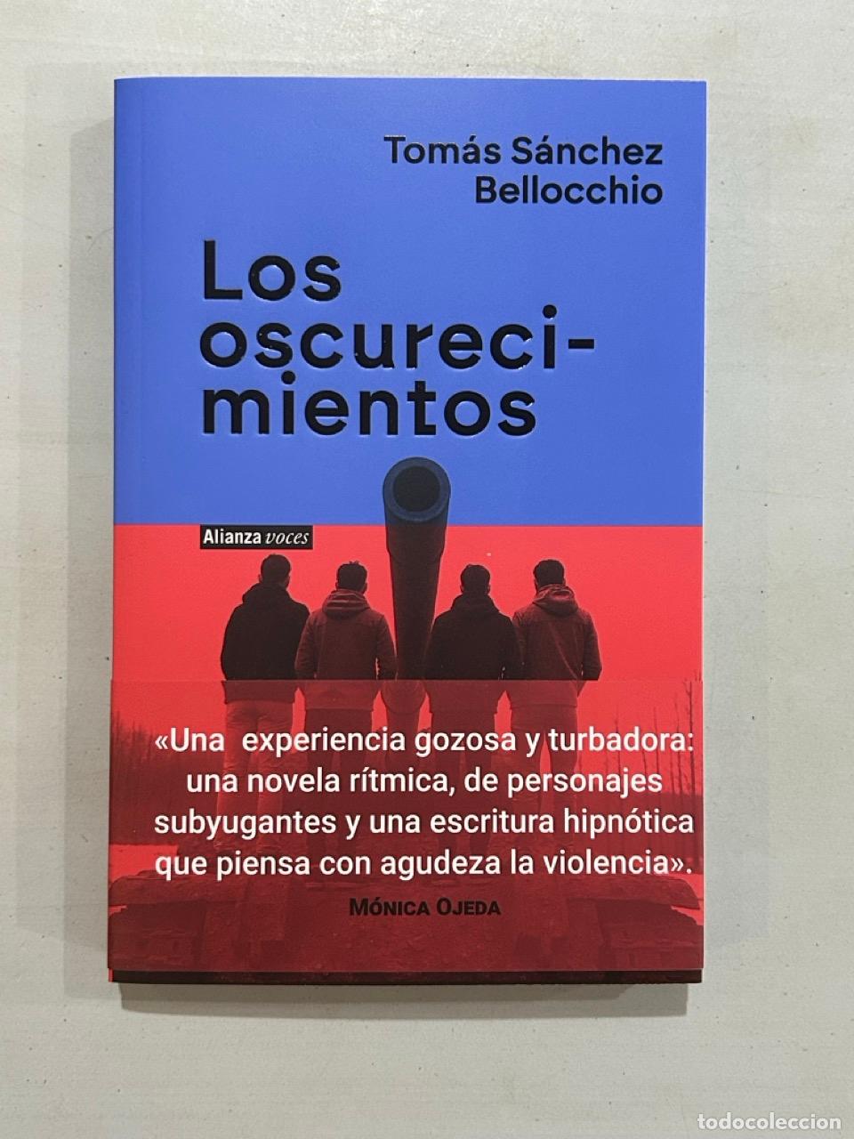B&uuml;cher: Tom&aacute;s S&aacute;nchez Bellocchio - Los oscurecimientos
