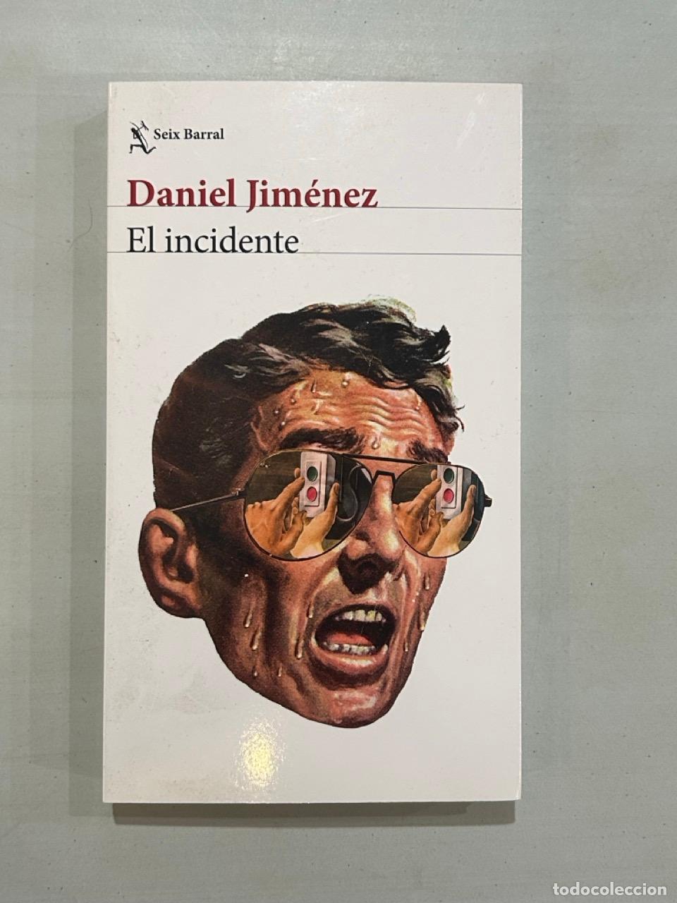 Libros: Daniel Jim&eacute;nez - El incidente - Foto 1