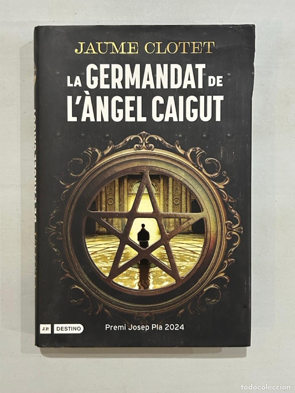 Libri di seconda mano: Jaume Clotet - La germandat de l'&agrave;ngel caigut