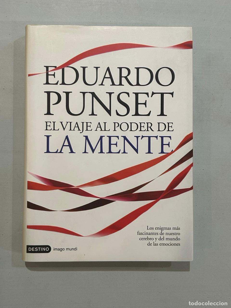 Libros: Eduardo Punset - El viaje al poder de la mente - Foto 1