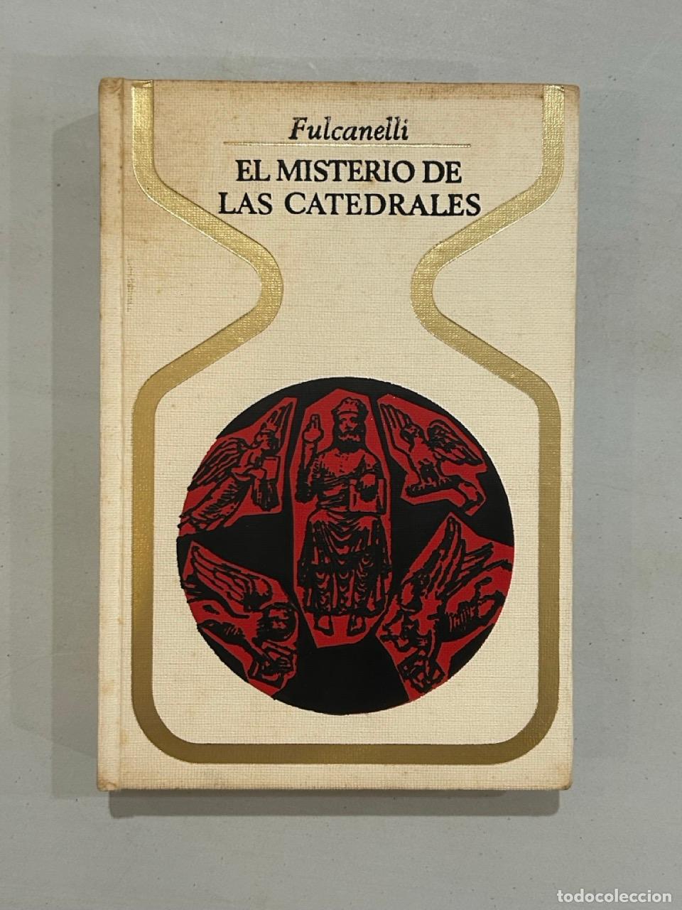 Libros: Fulcanelli - El misterio de las catedrales - Foto 1