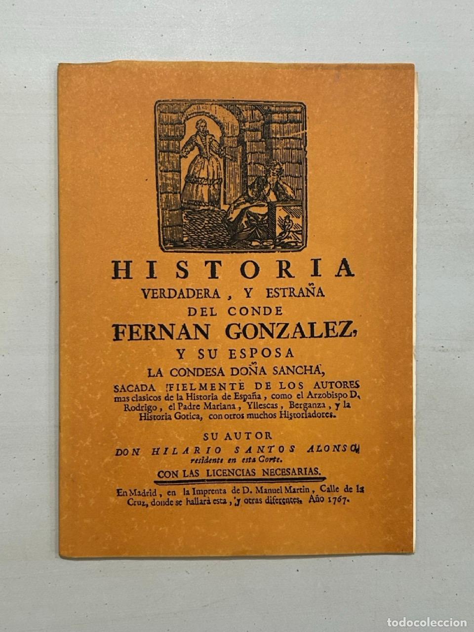 Libros: Don Hilario Santos Alonso - Historia verdadera, y estra&ntilde;a del conde Fernan Gonzalez y su esposa