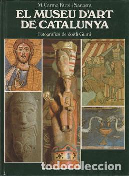 books: El museu d'art de Catalunya - M. Carme Ferre i Sanpera