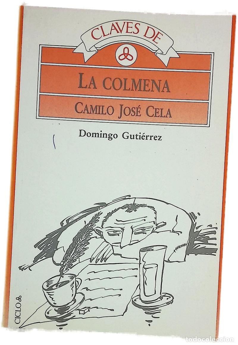 Libros: Claves de La Colmena, Camilo Jos&eacute; Cela