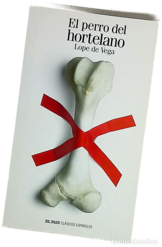 Libros: El perro del hortelano - Vega, Lope de