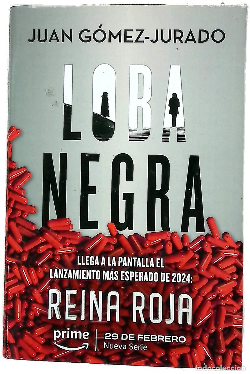 Libros: Loba negra - G&oacute;mez-Jurado, Juan