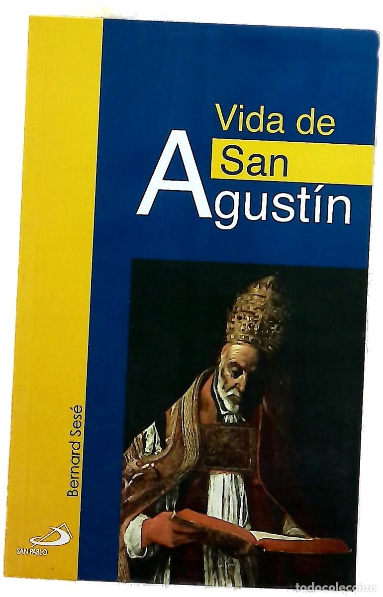 Libros: Vida de San Agust&iacute;n - Ses&eacute;, Bernard