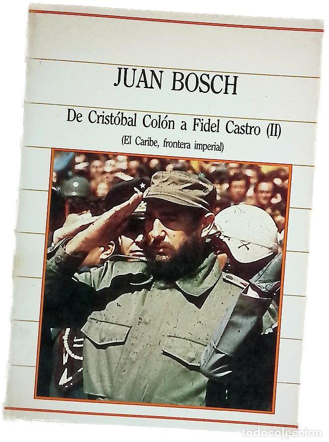 Libros: De Crist&oacute;bal Col&oacute;n a Fidel Castro