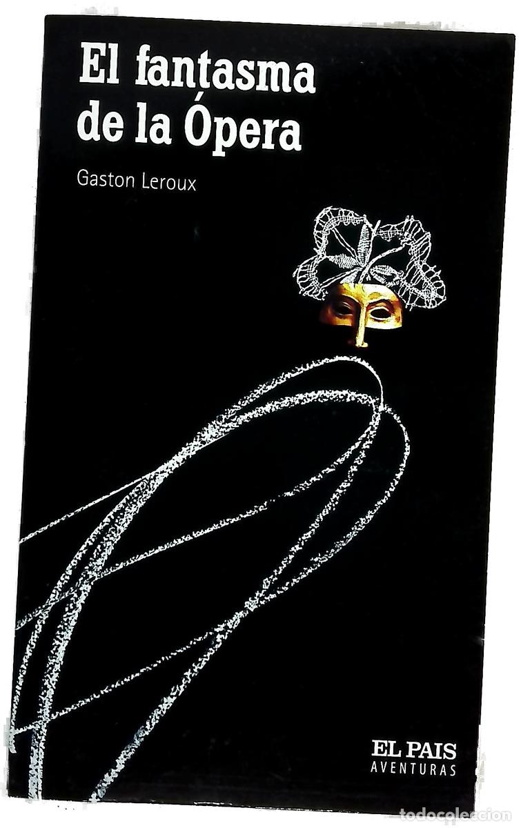 Libros: El fantasma de la &Oacute;pera - Leroux, Gaston; Armi&ntilde;o, Mauro