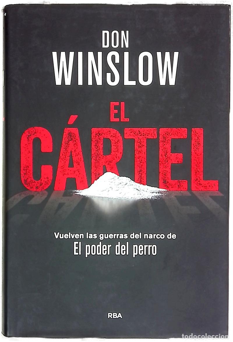 Libros: El c&aacute;rtel - Don Winslow - RBA