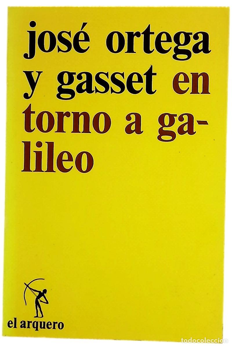 Libros: En torno a Galileo - Ortega y Gasset, Jos&eacute; - Foto 1