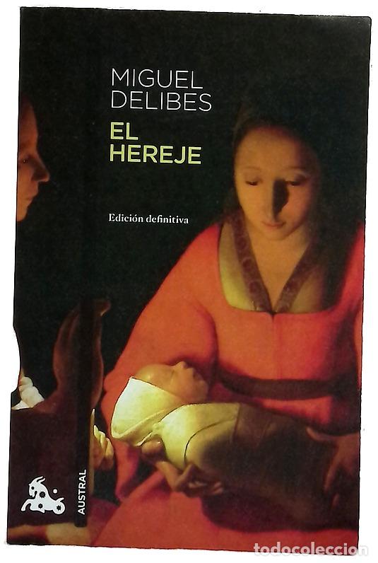 Libros: El hereje - Delibes, Miguel
