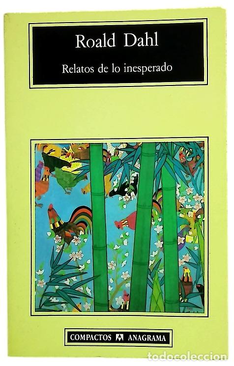 Libros: Relatos de lo inesperado - Dahl, Roald; Pay&aacute;, Carmelina; Samons, Antonio