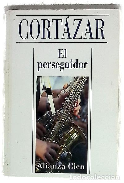 Libros: El perseguidor - Cort&aacute;zar, Julio