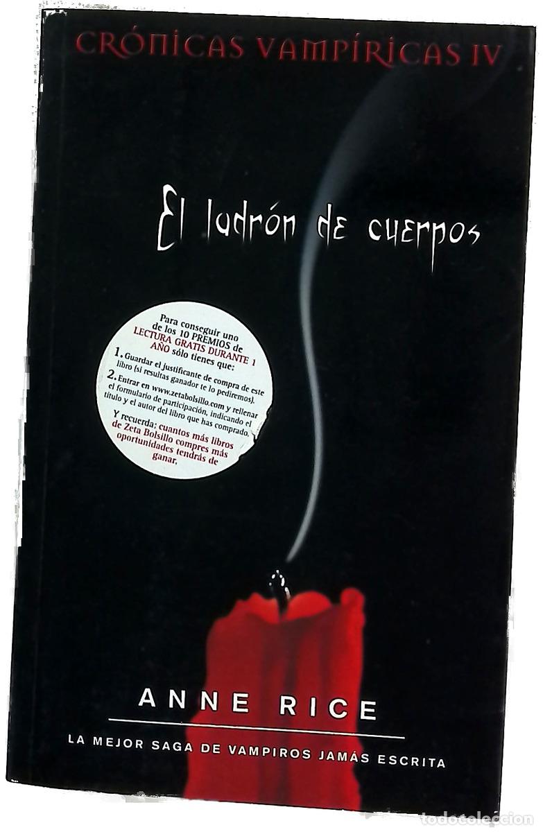 Libros: El ladr&oacute;n de cuerpos - Rice, Anne