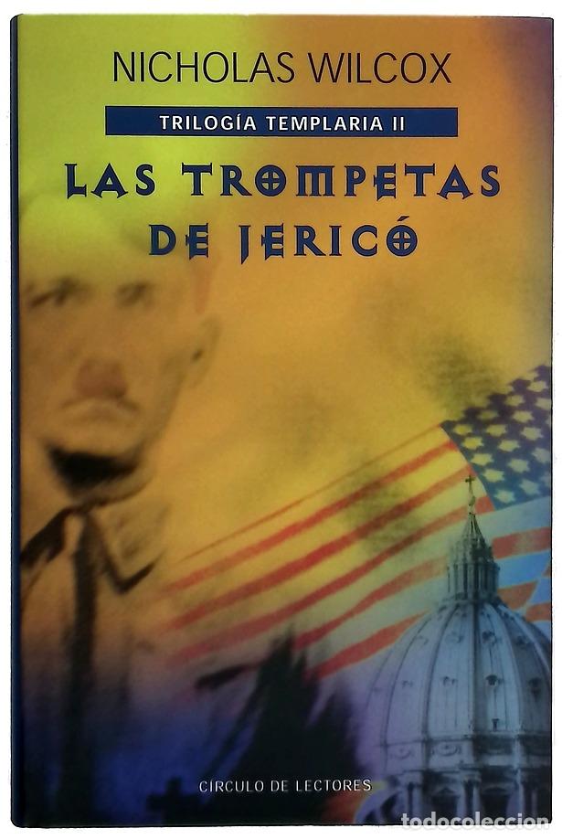 Libros: Las trompetas de Jeric&oacute; - Wilcox, Nicholas