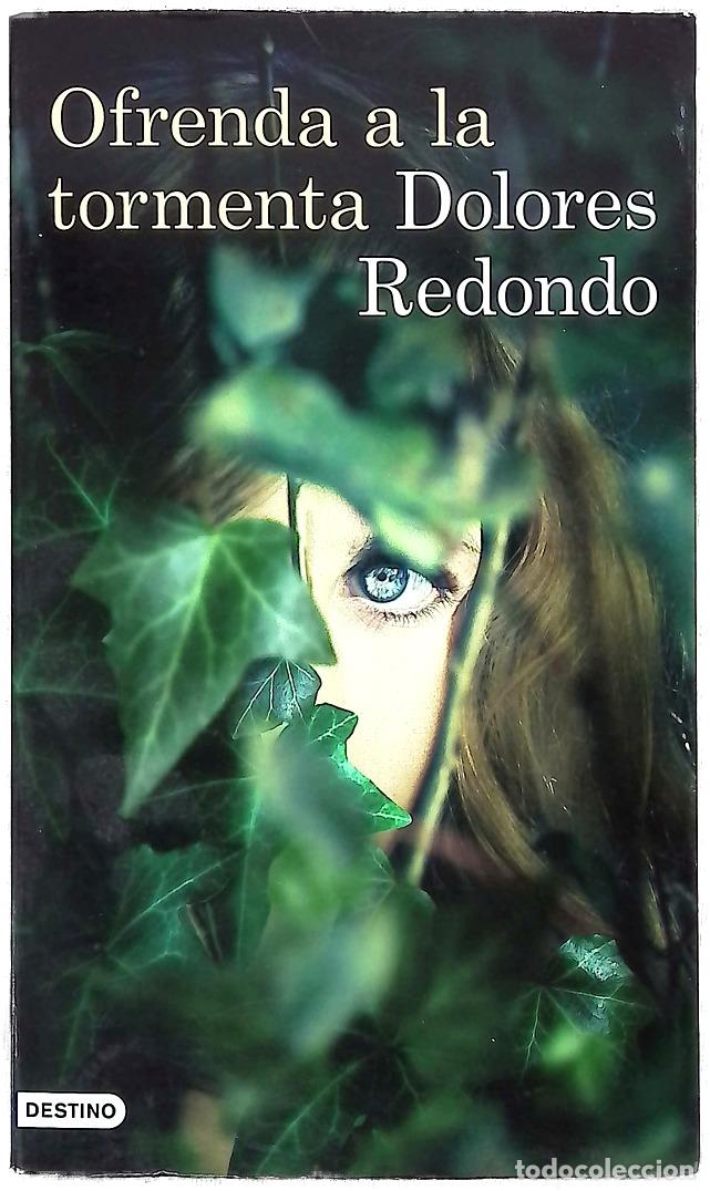 Libros: Ofrenda a la tormenta - Redondo, Dolores