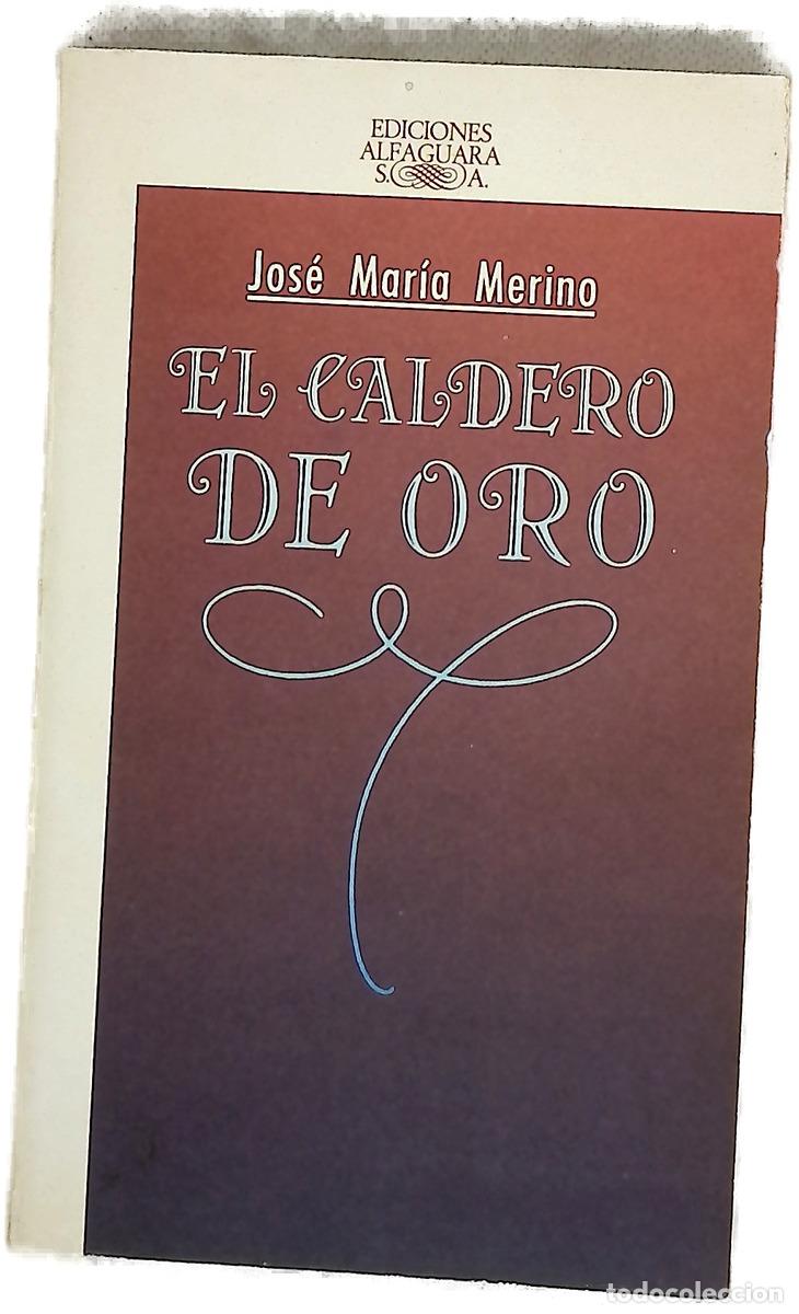 books: El caldero de oro - Merino, Jos&eacute; Mar&iacute;a