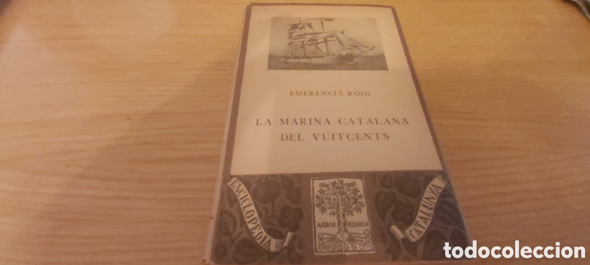 Libros: LA MARINA CATALANA DEL VUITCENTS. EMERENCIA ROIG