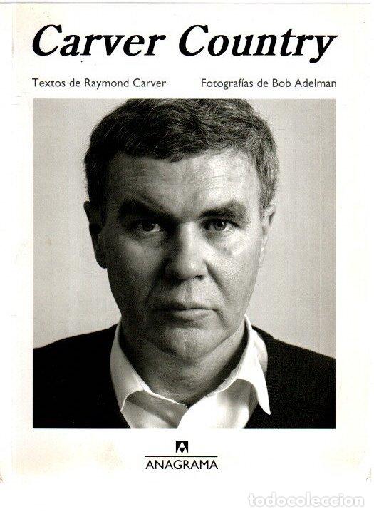 Libros: Carver Country - Carver, Raymond / Adelman, Bob